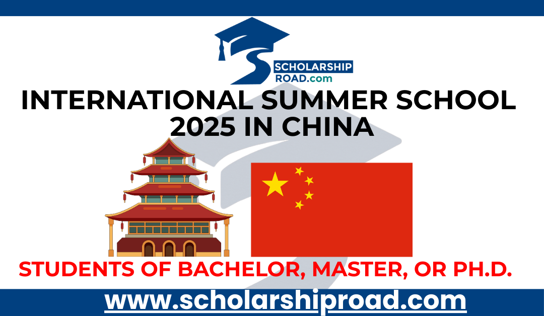 International Summer School 2025 in China