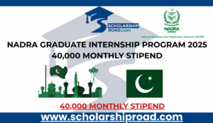 NADRA Graduate Internship Program 2025 40,000 Monthly Stipend