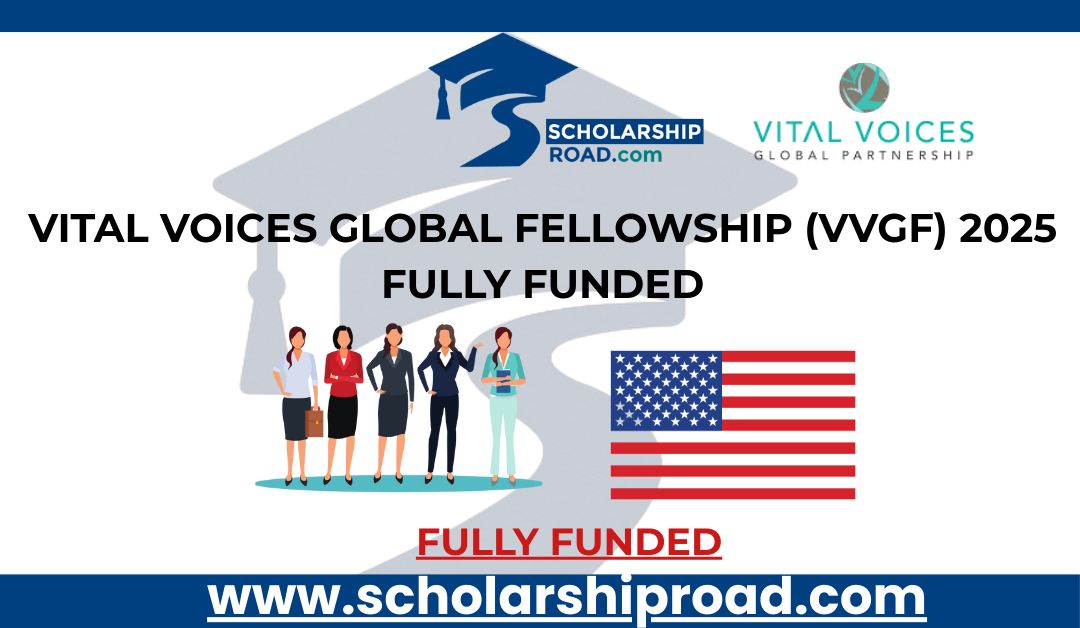Vital Voices Global Fellowship (VVGF) 2025 Fully Funded
