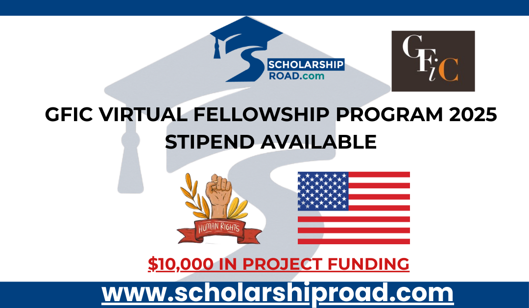 GFiC Virtual Fellowship Program 2025 Stipend Available
