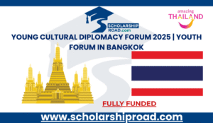 Young Cultural Diplomacy Forum 2025 | Youth Forum in Bangkok