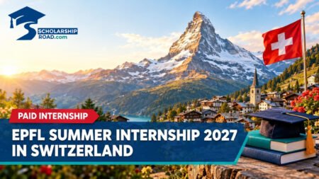 EPFL Summer Internship 2027 in Switzerland for bachelor's and master's students