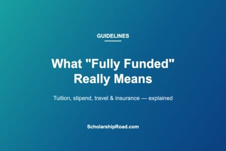 What fully funded really means: tuition, stipend, travel and insurance explained