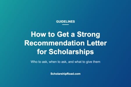 How to Get a Strong Recommendation Letter for Scholarships